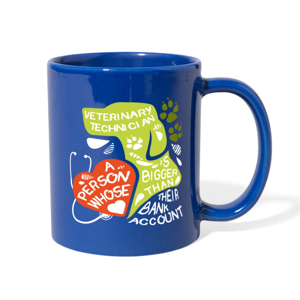 Vet Tech a person whose heart is bigger than bank account Full Color Mug-Full Color Mug | BestSub B11Q-I love Veterinary