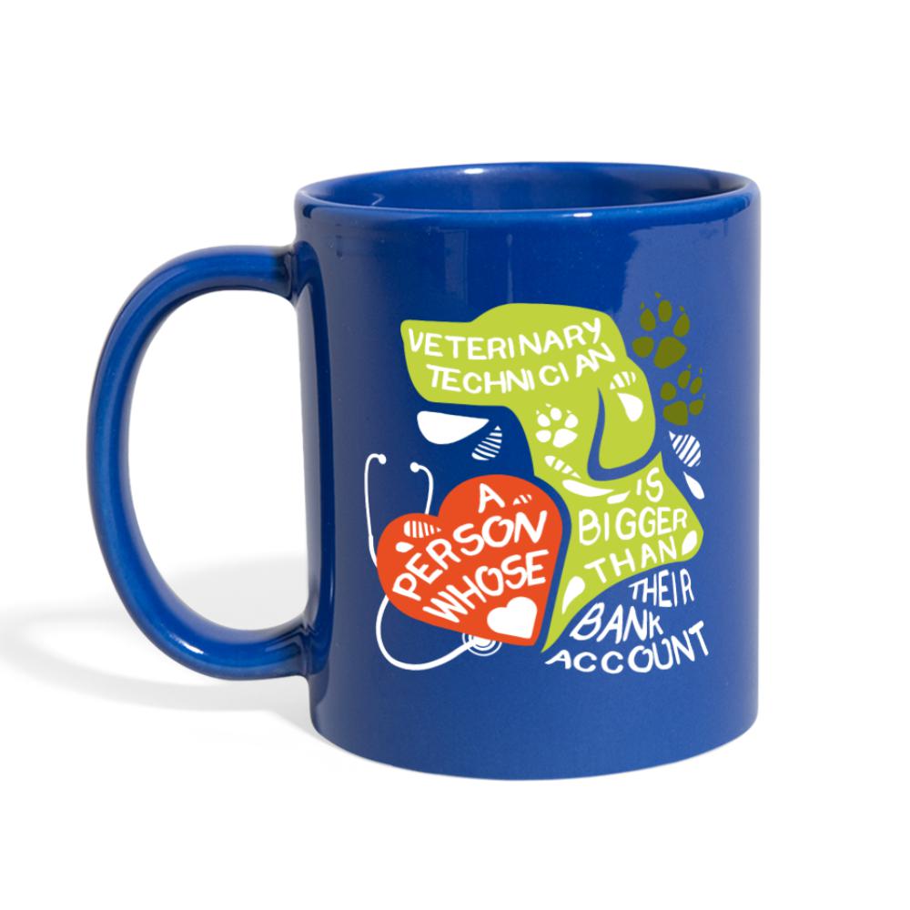 Vet Tech a person whose heart is bigger than bank account Full Color Mug-Full Color Mug | BestSub B11Q-I love Veterinary