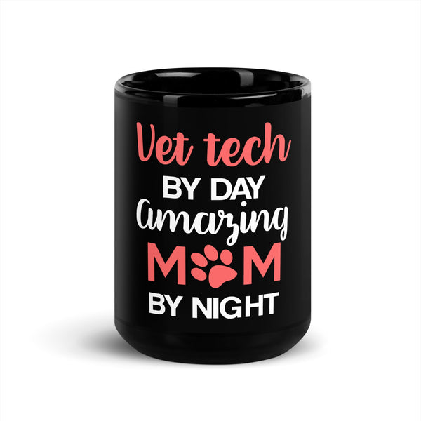 Vet Tech - Amazing Mom Black Glossy Mug-Black Glossy Mug-I love Veterinary