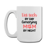 Vet Tech - Amazing Mom Coffee/Tea Mug 15 oz-Coffee/Tea Mug 15 oz-I love Veterinary