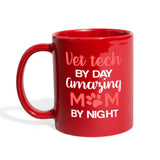 Vet Tech - Amazing Mom Full Color Mug-Full Color Mug | BestSub B11Q-I love Veterinary