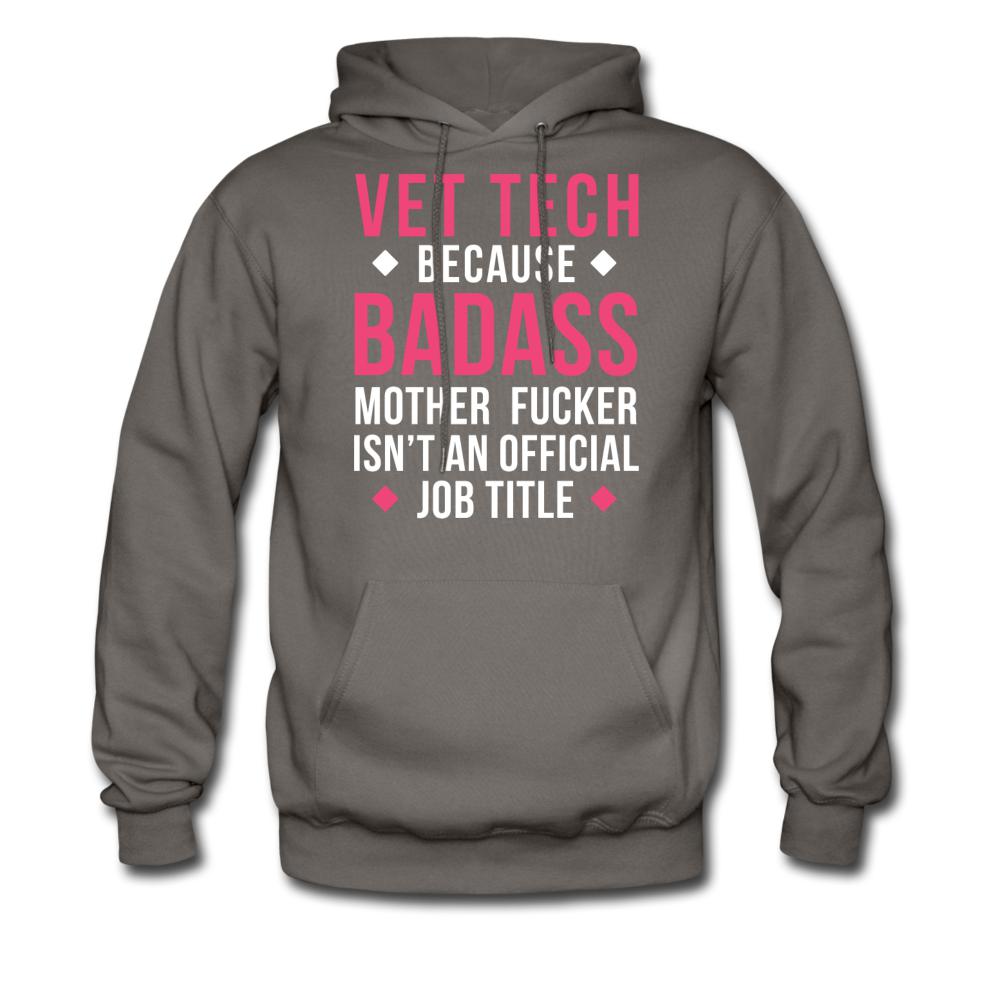 Vet Tech because badass mother fucker isn't an official job title Unisex Hoodie-Men's Hoodie | Hanes P170-I love Veterinary