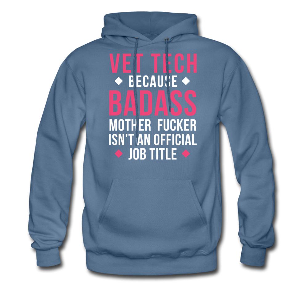 Vet Tech because badass mother fucker isn't an official job title Unisex Hoodie-Men's Hoodie | Hanes P170-I love Veterinary