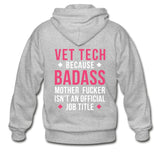 Vet Tech because badass mother fucker isn't an official job title Unisex Zip Hoodie-Heavy Blend Adult Zip Hoodie | Gildan G18600-I love Veterinary