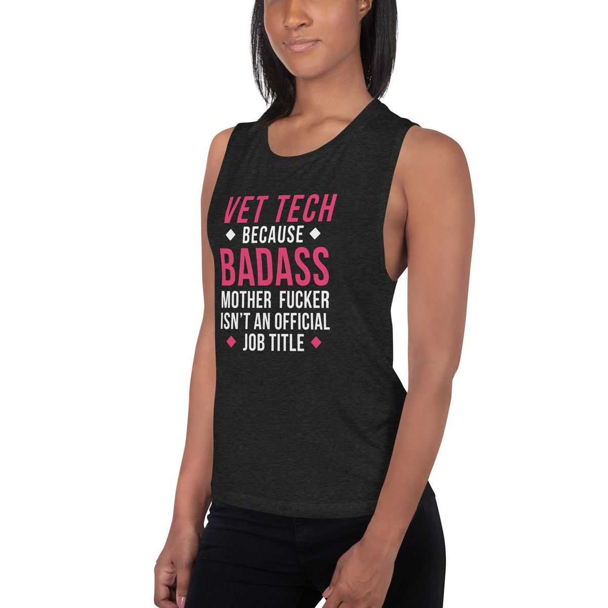 Vet Tech because badass mother fucker isn't an official job title Women's Tank Top-Women's Flowy Muscle Tank | Bella + Canvas 8803-I love Veterinary