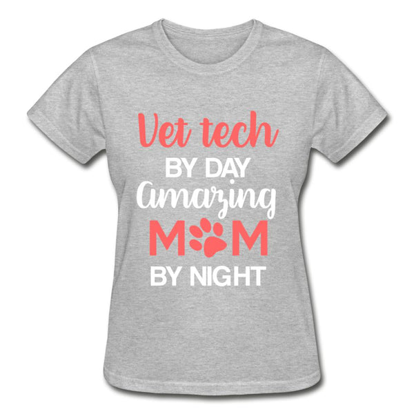 Vet Tech by day amazing Mom by night Gildan Ultra Cotton Ladies T-Shirt-Ultra Cotton Ladies T-Shirt | Gildan G200L-I love Veterinary