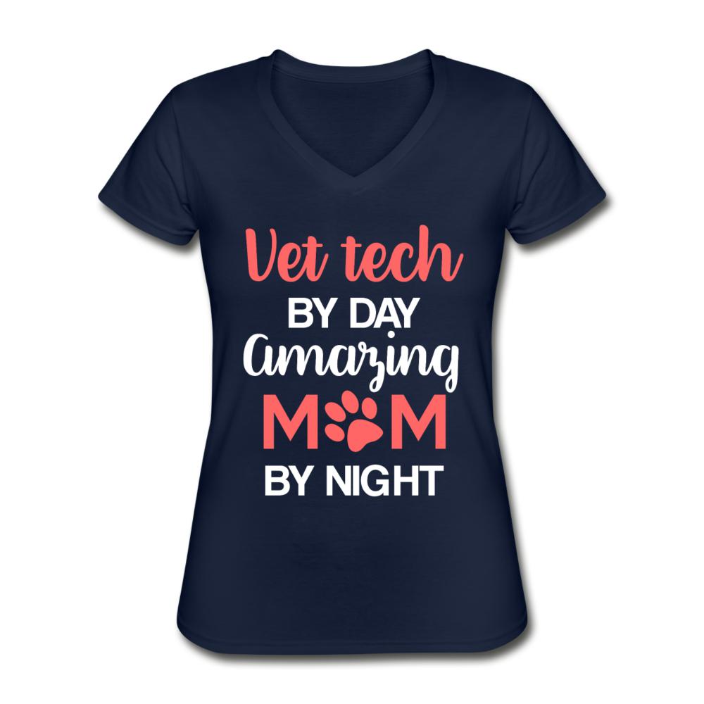 Vet Tech by day amazing Mom by night Women's V-Neck T-Shirt-Women's V-Neck T-Shirt | Fruit of the Loom L39VR-I love Veterinary