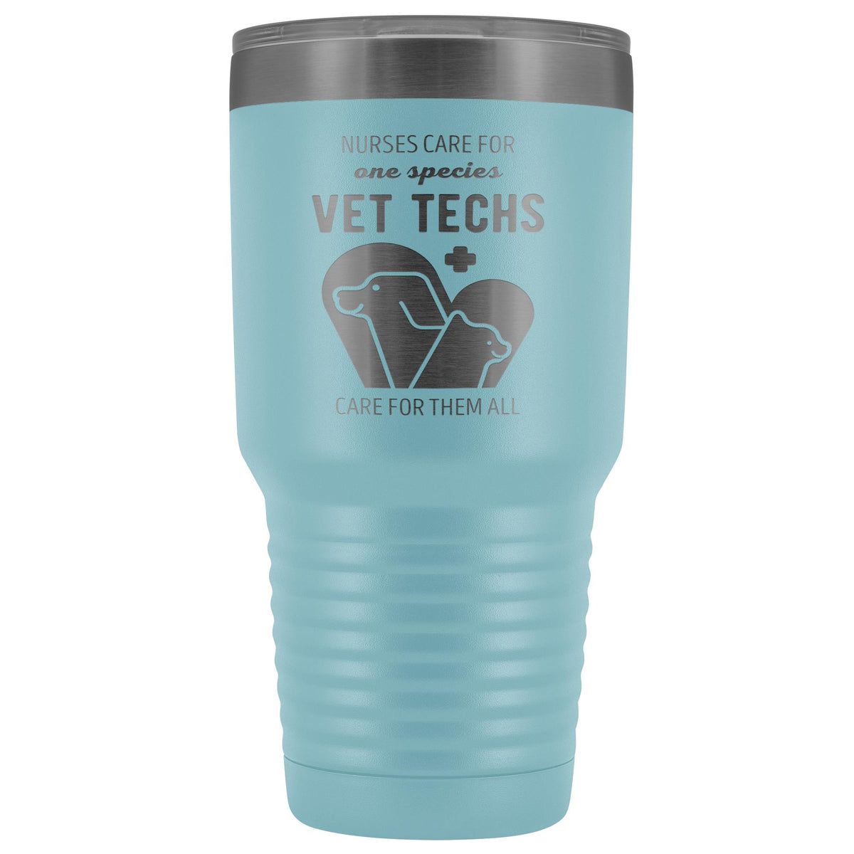 Vet Tech care for all species 30oz Vacuum Tumbler-Tumblers-I love Veterinary