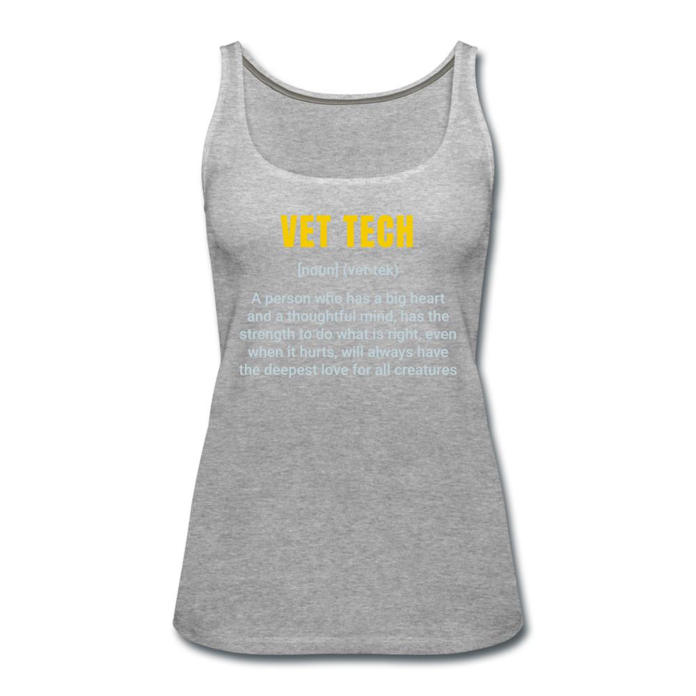Vet Tech Definition Women's Tank Top-Women’s Premium Tank Top | Spreadshirt 917-I love Veterinary