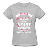 Vet Tech Heart bigger than bank account Gildan Ultra Cotton Ladies T-Shirt-Ultra Cotton Ladies T-Shirt | Gildan G200L-I love Veterinary