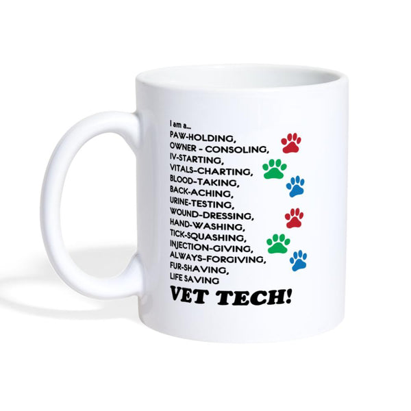 Vet Tech - I'm a... White Coffee or Tea Mug-Coffee/Tea Mug | BestSub B101AA-I love Veterinary