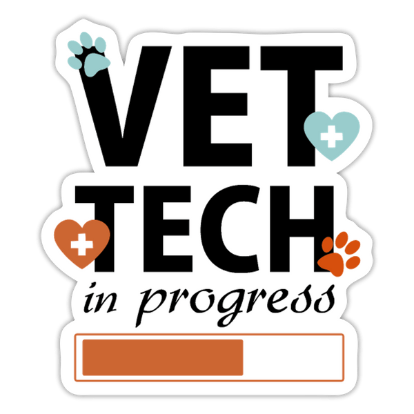 Vet Tech In Progress Sticker-Sticker-I love Veterinary
