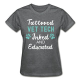 Vet Tech- Inked and Educated Gildan Ultra Cotton Ladies T-Shirt-Ultra Cotton Ladies T-Shirt | Gildan G200L-I love Veterinary