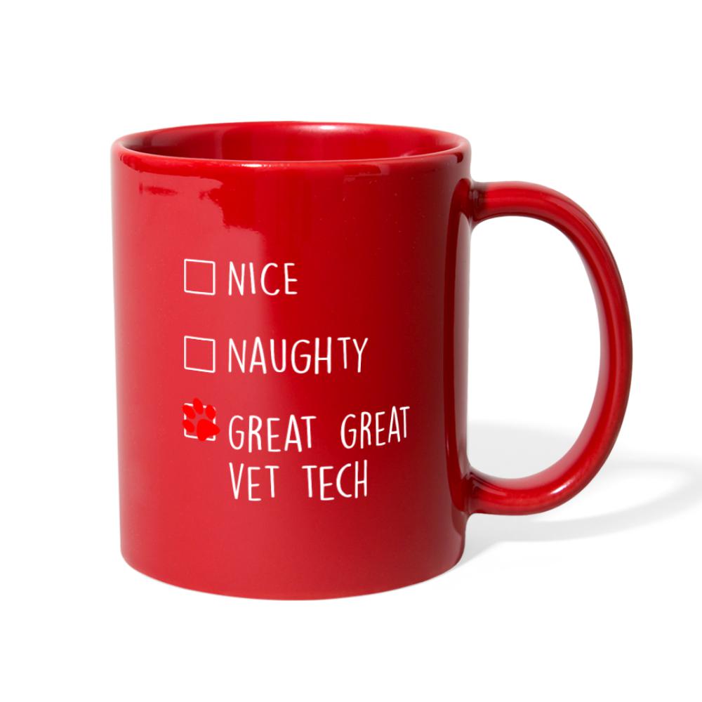 Vet Tech - Nice, Naughty, Great Full Color Mug-Full Color Mug | BestSub B11Q-I love Veterinary