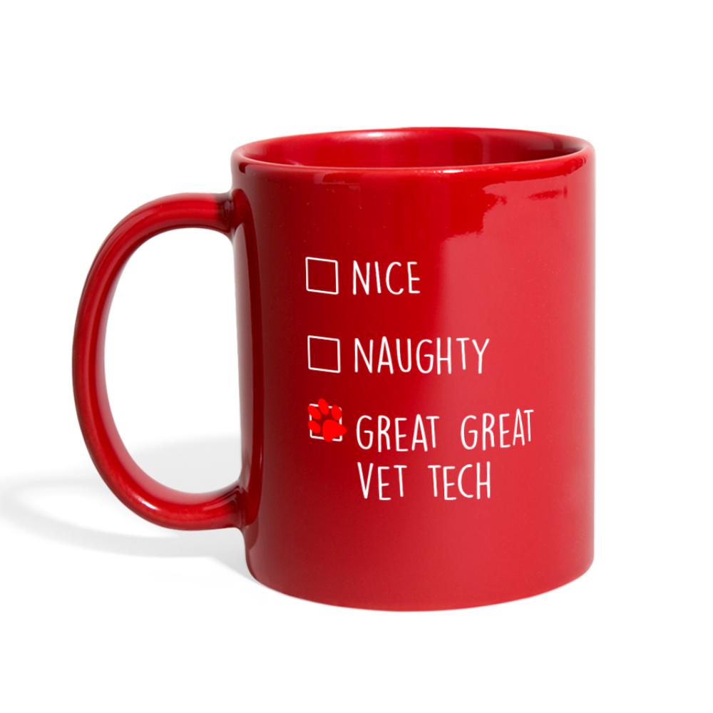 Vet Tech - Nice, Naughty, Great Full Color Mug-Full Color Mug | BestSub B11Q-I love Veterinary