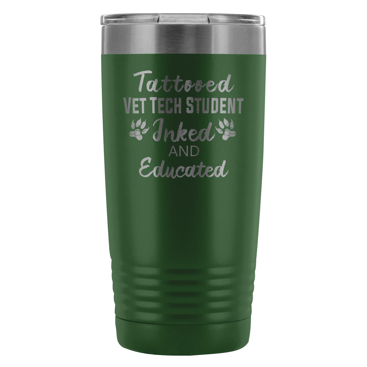 Vet Tech Student- Inked and Educated 20oz Vacuum Tumbler-Tumblers-I love Veterinary