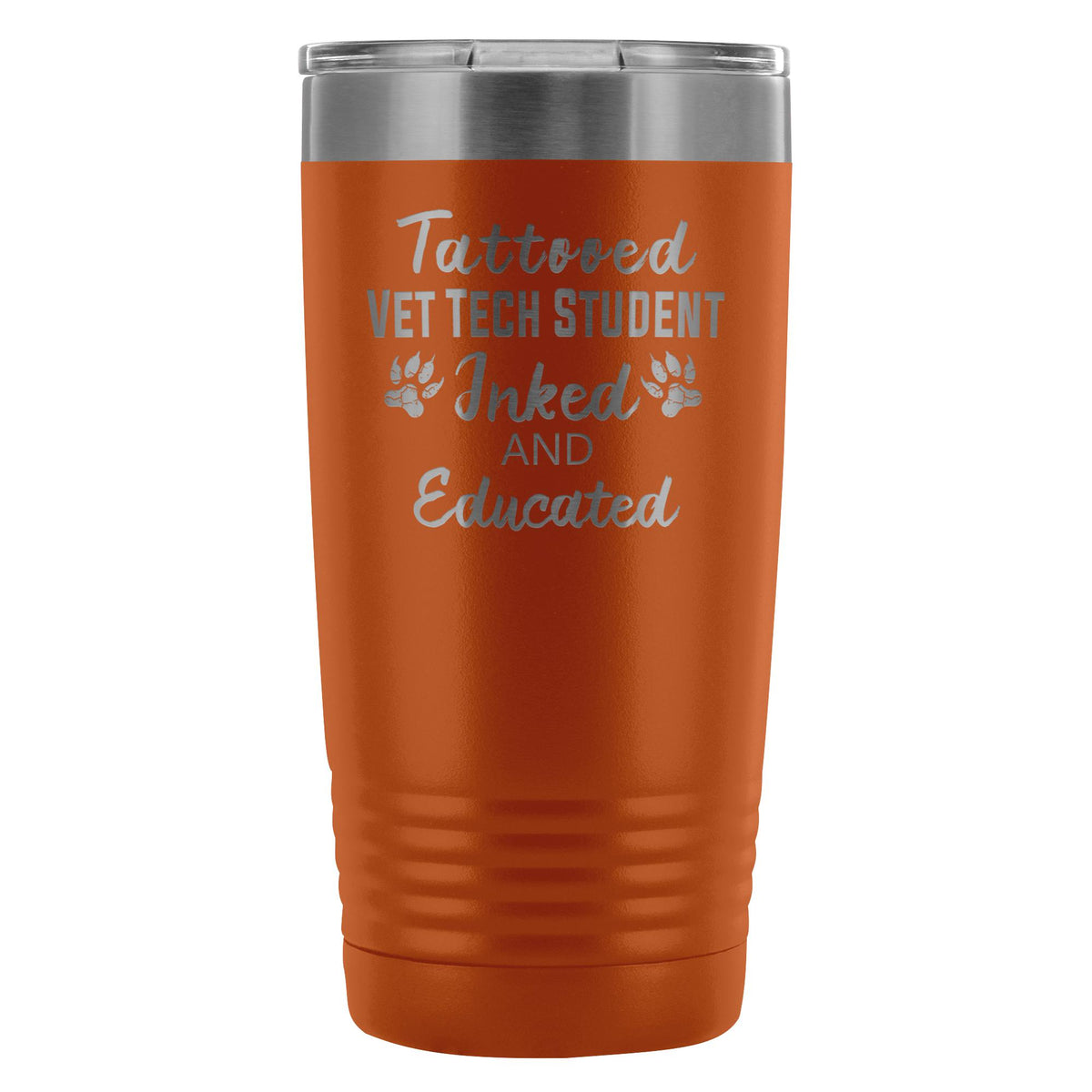 Vet Tech Student- Inked and Educated 20oz Vacuum Tumbler-Tumblers-I love Veterinary