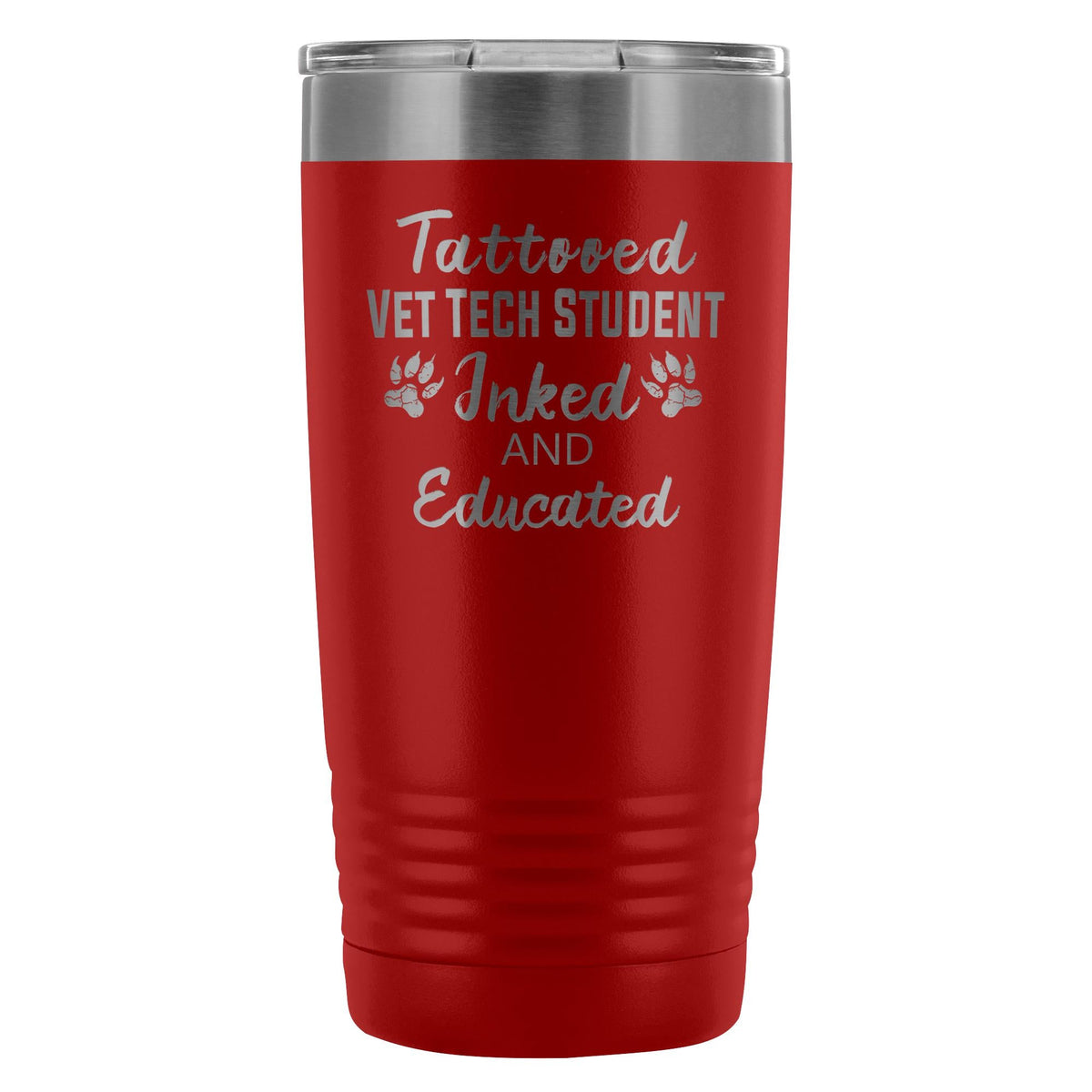 Vet Tech Student- Inked and Educated 20oz Vacuum Tumbler-Tumblers-I love Veterinary