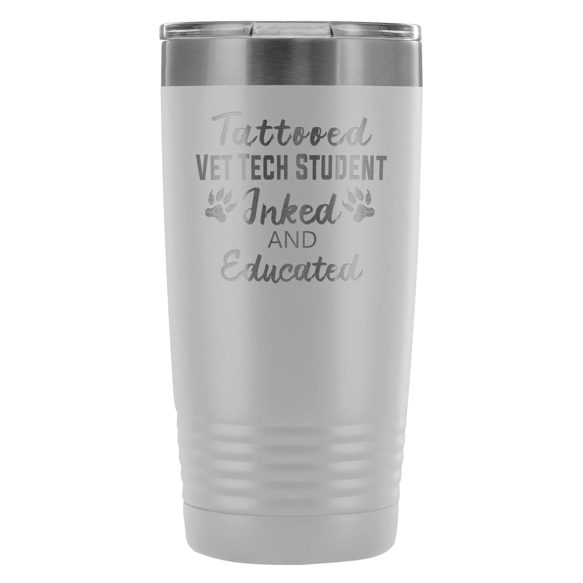 Vet Tech Student- Inked and Educated 20oz Vacuum Tumbler-Tumblers-I love Veterinary