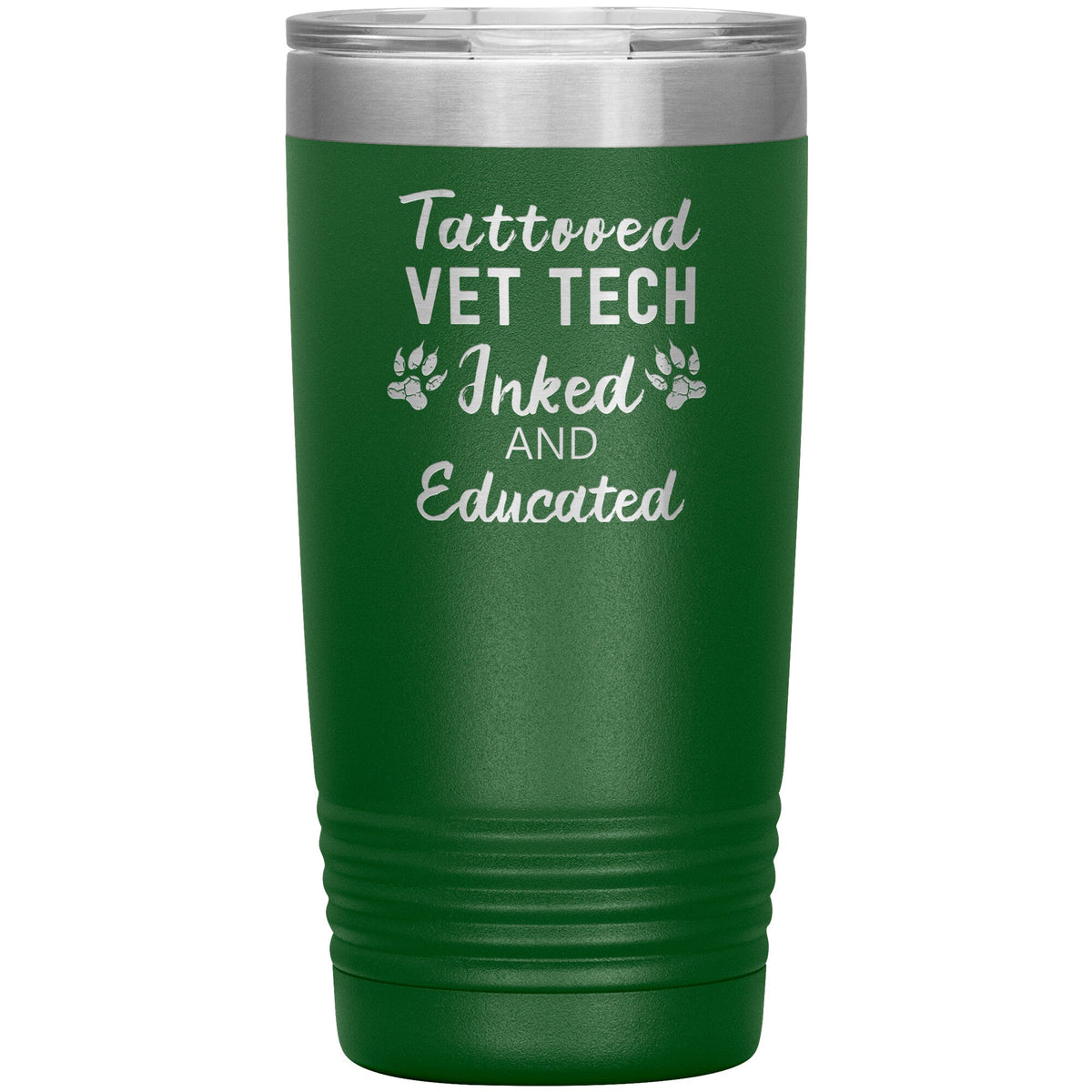 Vet Tech- Tattooed, Inked and Educated 20oz Vacuum Tumbler-Tumblers-I love Veterinary