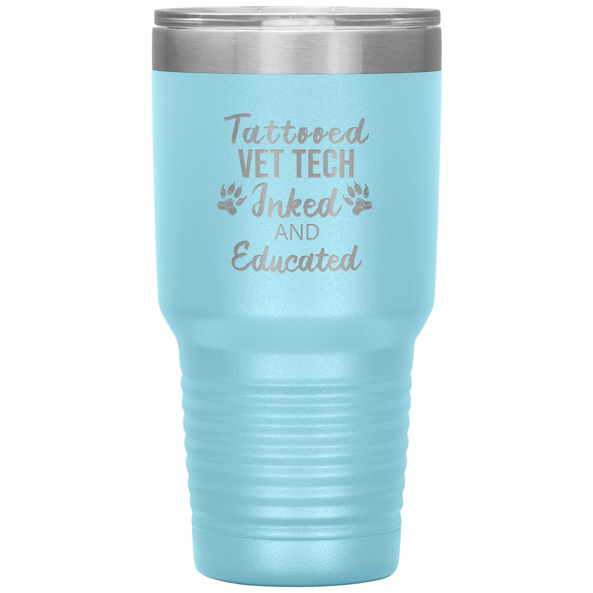 Vet Tech- Tattooed, Inked and Educated-Tumblers-I love Veterinary