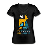 Vet Techs were created because animals need heroes too Women's V-Neck T-Shirt-Women's V-Neck T-Shirt | Fruit of the Loom L39VR-I love Veterinary