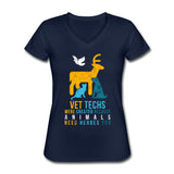 Vet Techs were created because animals need heroes too Women's V-Neck T-Shirt-Women's V-Neck T-Shirt | Fruit of the Loom L39VR-I love Veterinary
