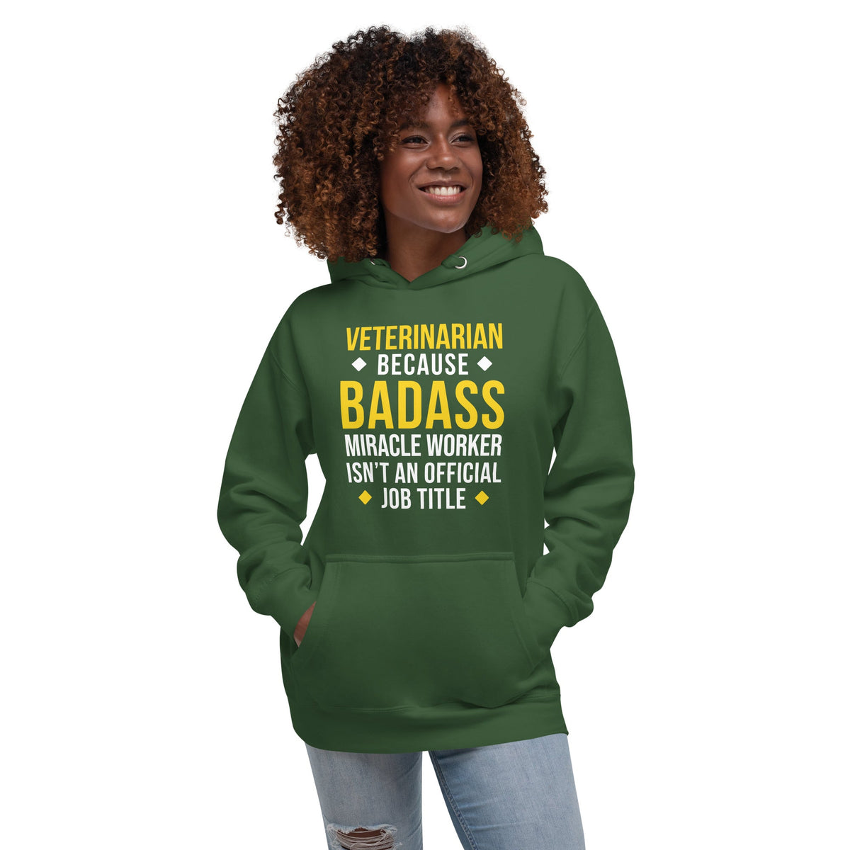 Veterinarian because BADASS MIRACLE WORKER isn't an official job title Unisex Premium Hoodie-Premium Unisex Hoodie-I love Veterinary