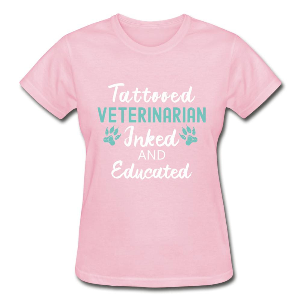 Veterinarian- Inked and Educated Gildan Ultra Cotton Ladies T-Shirt-Ultra Cotton Ladies T-Shirt | Gildan G200L-I love Veterinary