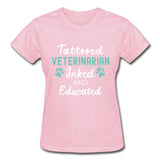 Veterinarian- Inked and Educated Gildan Ultra Cotton Ladies T-Shirt-Ultra Cotton Ladies T-Shirt | Gildan G200L-I love Veterinary