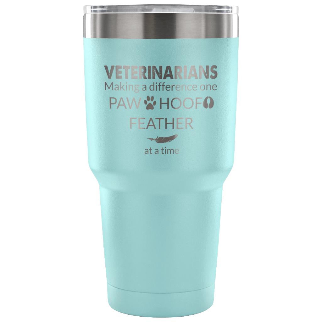 Veterinarian- Making a Difference 30oz Vacuum Tumbler-Tumblers-I love Veterinary