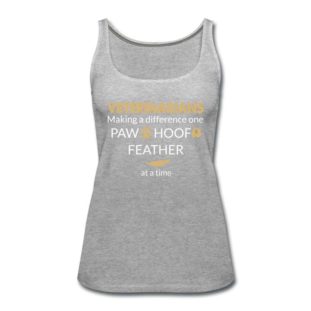 Veterinarian- Making a Difference Women's Tank Top-Women’s Premium Tank Top | Spreadshirt 917-I love Veterinary