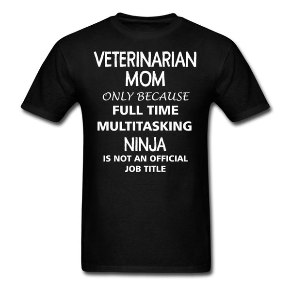 Veterinarian Mom Ninja Unisex T-shirt-Unisex Classic T-Shirt | Fruit of the Loom 3930-I love Veterinary