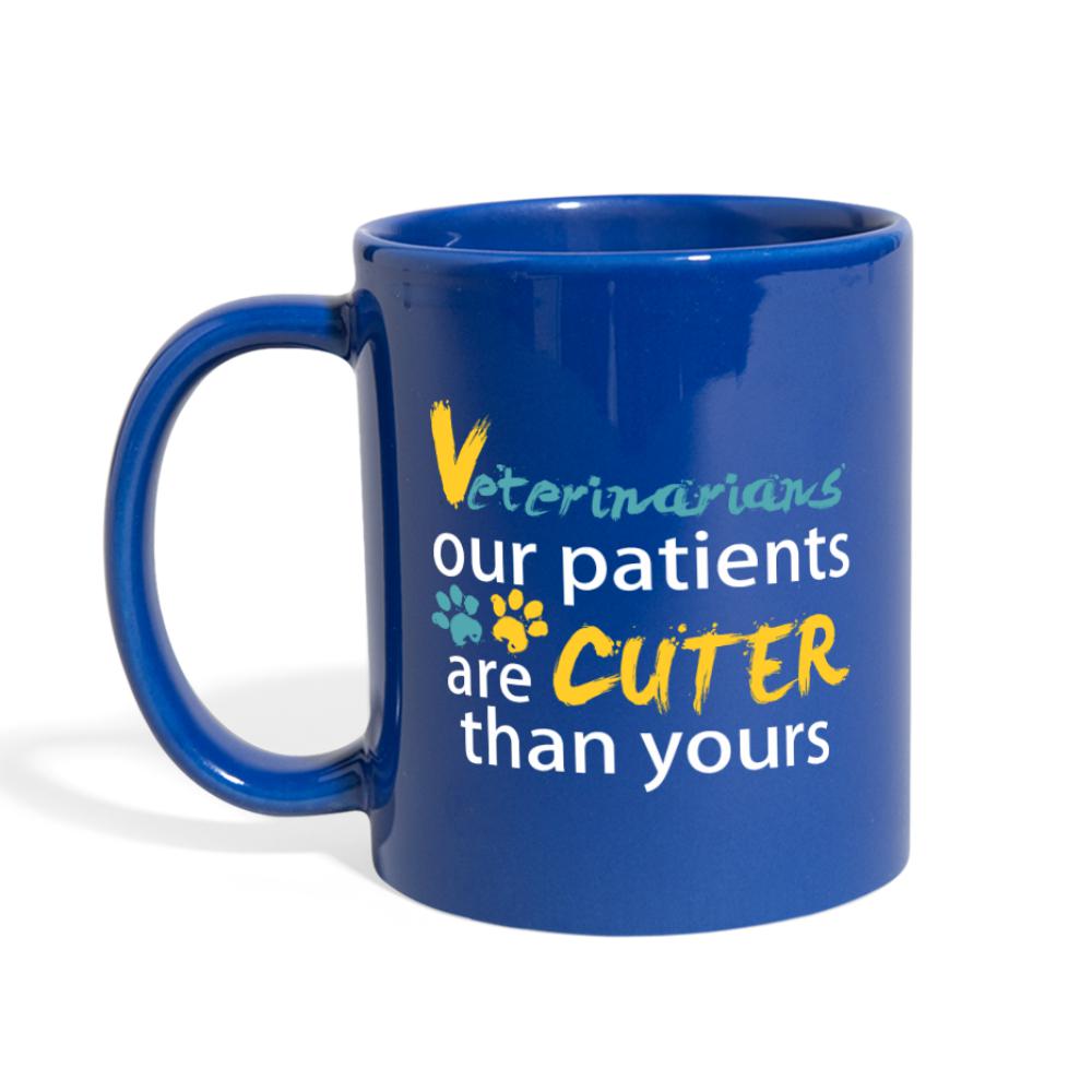Veterinarian - Our patients are cuter than yours Full Color Mug-Full Color Mug | BestSub B11Q-I love Veterinary