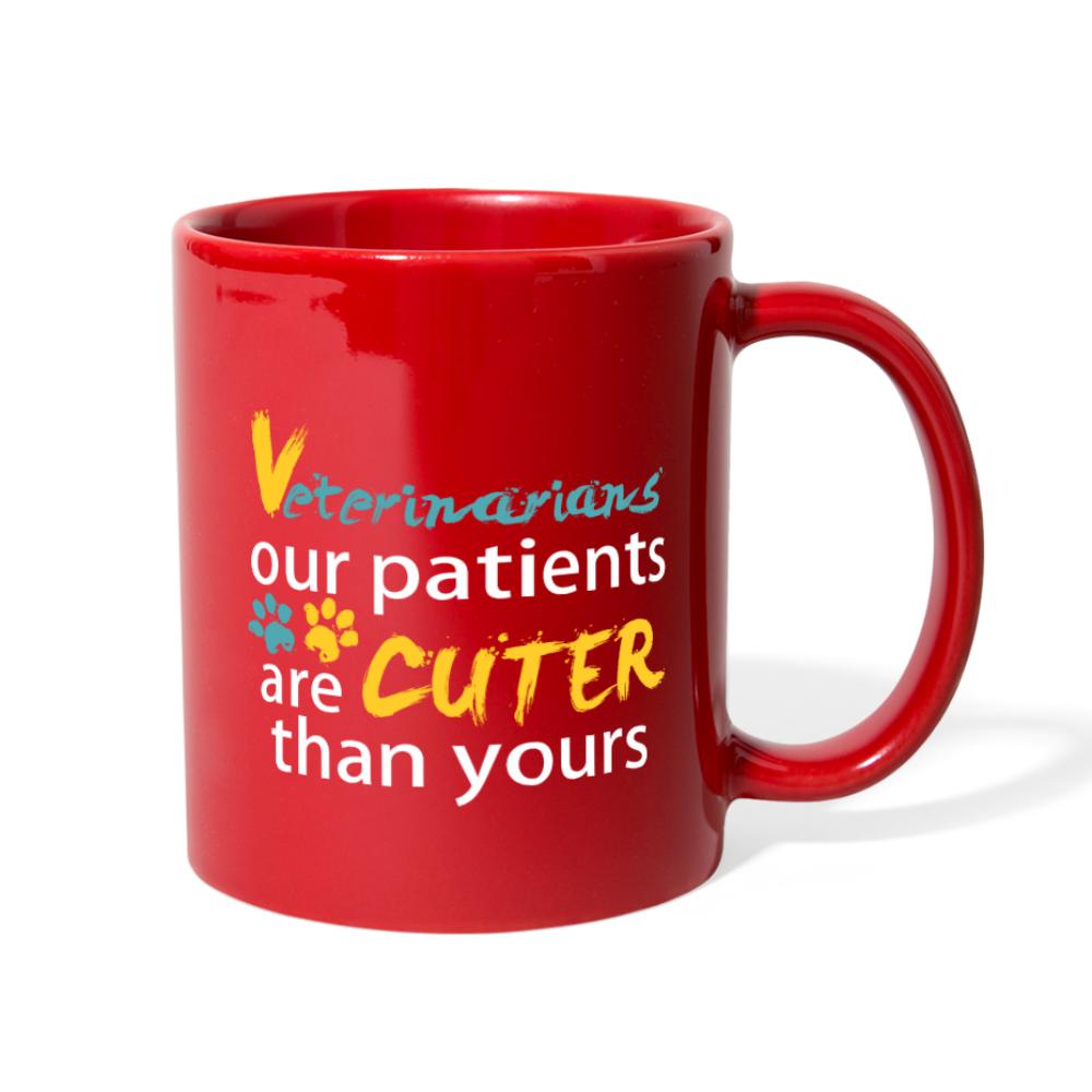 Veterinarian - Our patients are cuter than yours Full Color Mug-Full Color Mug | BestSub B11Q-I love Veterinary