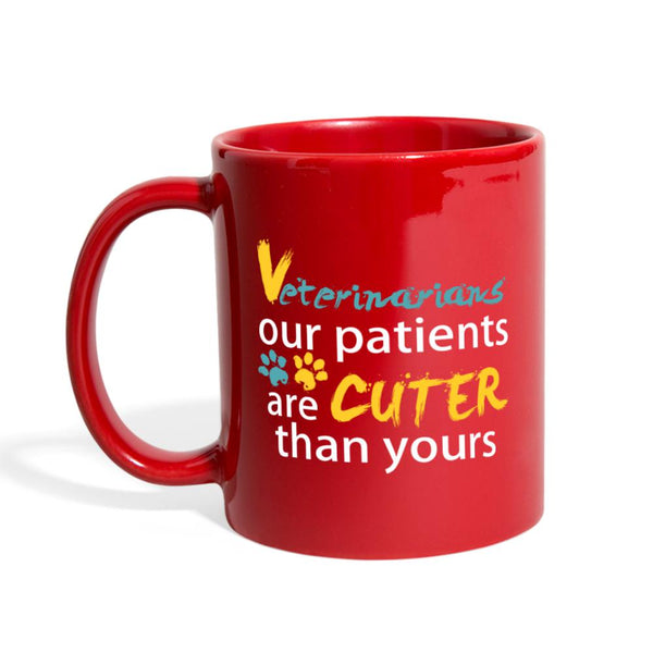 Veterinarian - Our patients are cuter than yours Full Color Mug-Full Color Mug | BestSub B11Q-I love Veterinary