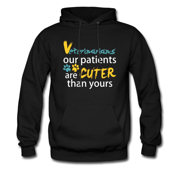 Veterinarian Our patients are cuter than yours Unisex Hoodie-Men's Hoodie | Hanes P170-I love Veterinary