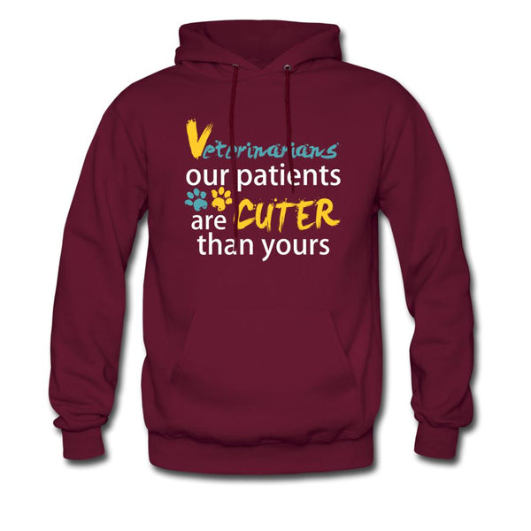 Veterinarian Our patients are cuter than yours Unisex Hoodie-Men's Hoodie | Hanes P170-I love Veterinary