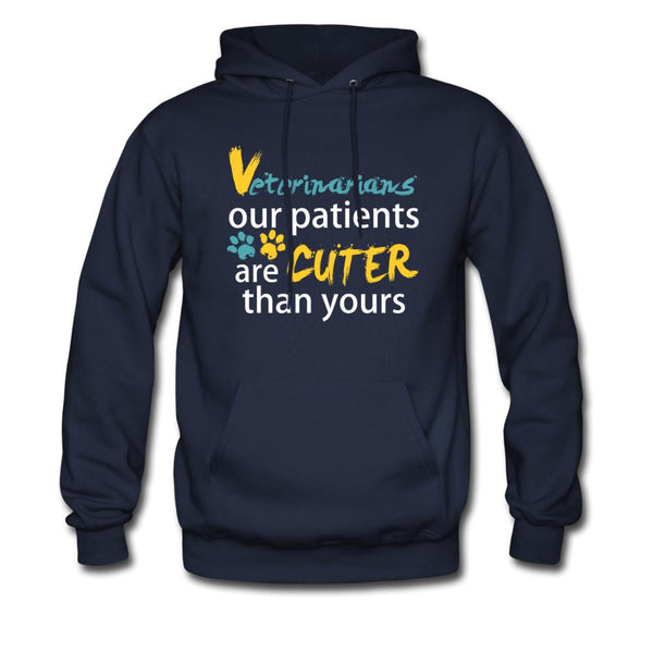 Veterinarian Our patients are cuter than yours Unisex Hoodie-Men's Hoodie | Hanes P170-I love Veterinary