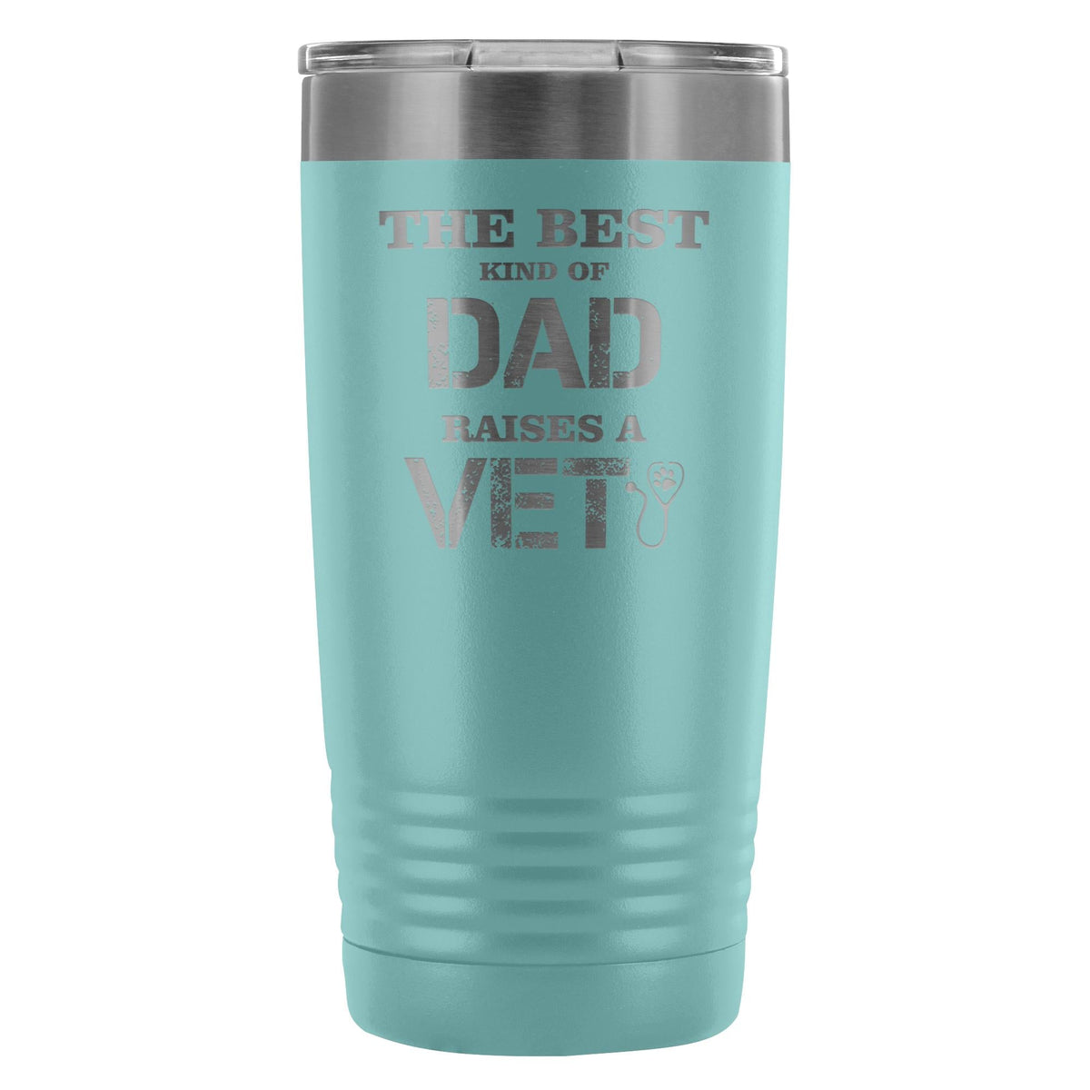 Veterinarian- The best kind of Dad raises a Vet 20oz Vacuum Tumbler-Tumblers-I love Veterinary