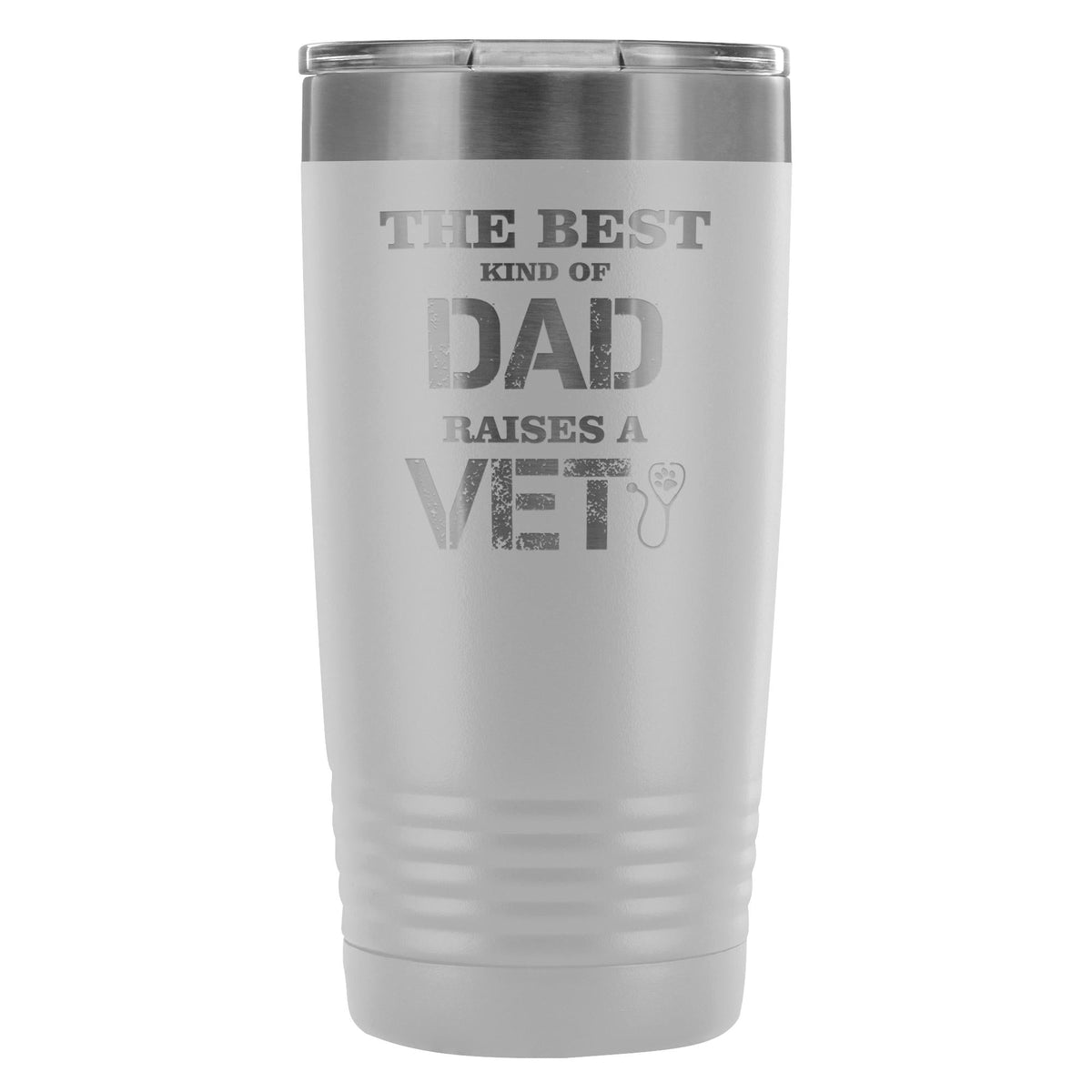 Veterinarian- The best kind of Dad raises a Vet 20oz Vacuum Tumbler-Tumblers-I love Veterinary