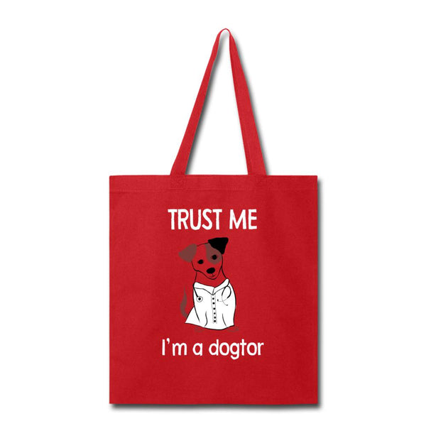 Veterinarian - Trust me I'm a dogtor Cotton Tote Bag-Tote Bag | Q-Tees Q800-I love Veterinary