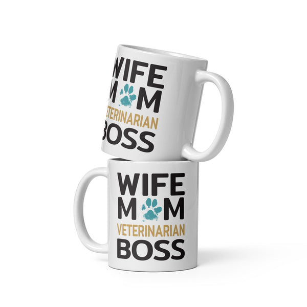 Veterinarian - Wife Mom Veterinarian BOSS White glossy mug-White Glossy Mug-I love Veterinary