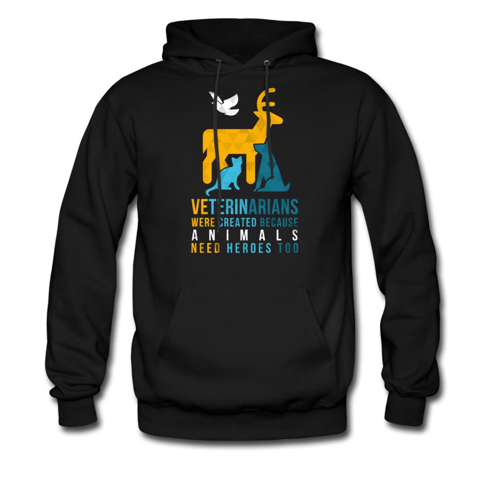Veterinarians were created because animals need heroes too Unisex Hoodie-Men's Hoodie | Hanes P170-I love Veterinary