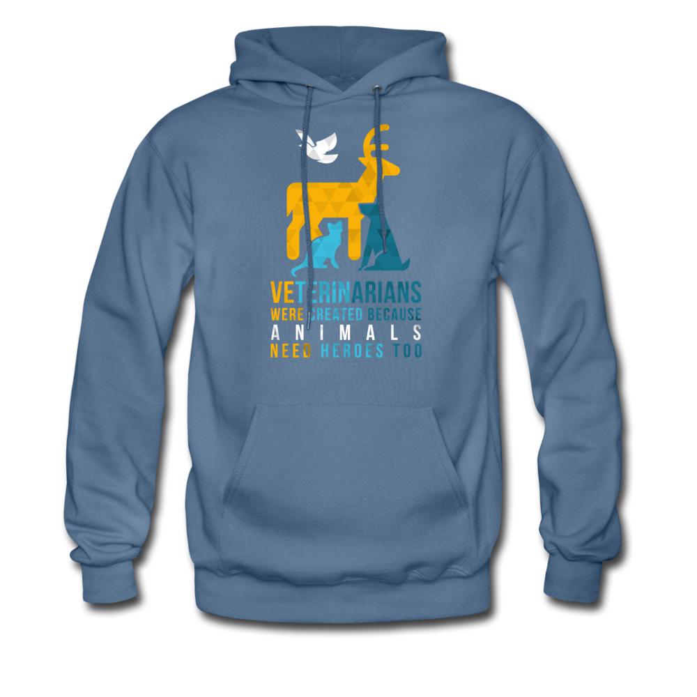 Veterinarians were created because animals need heroes too Unisex Hoodie-Men's Hoodie | Hanes P170-I love Veterinary