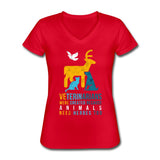 Veterinarians were created because animals need heroes too Women's V-Neck T-Shirt-Women's V-Neck T-Shirt | Fruit of the Loom L39VR-I love Veterinary