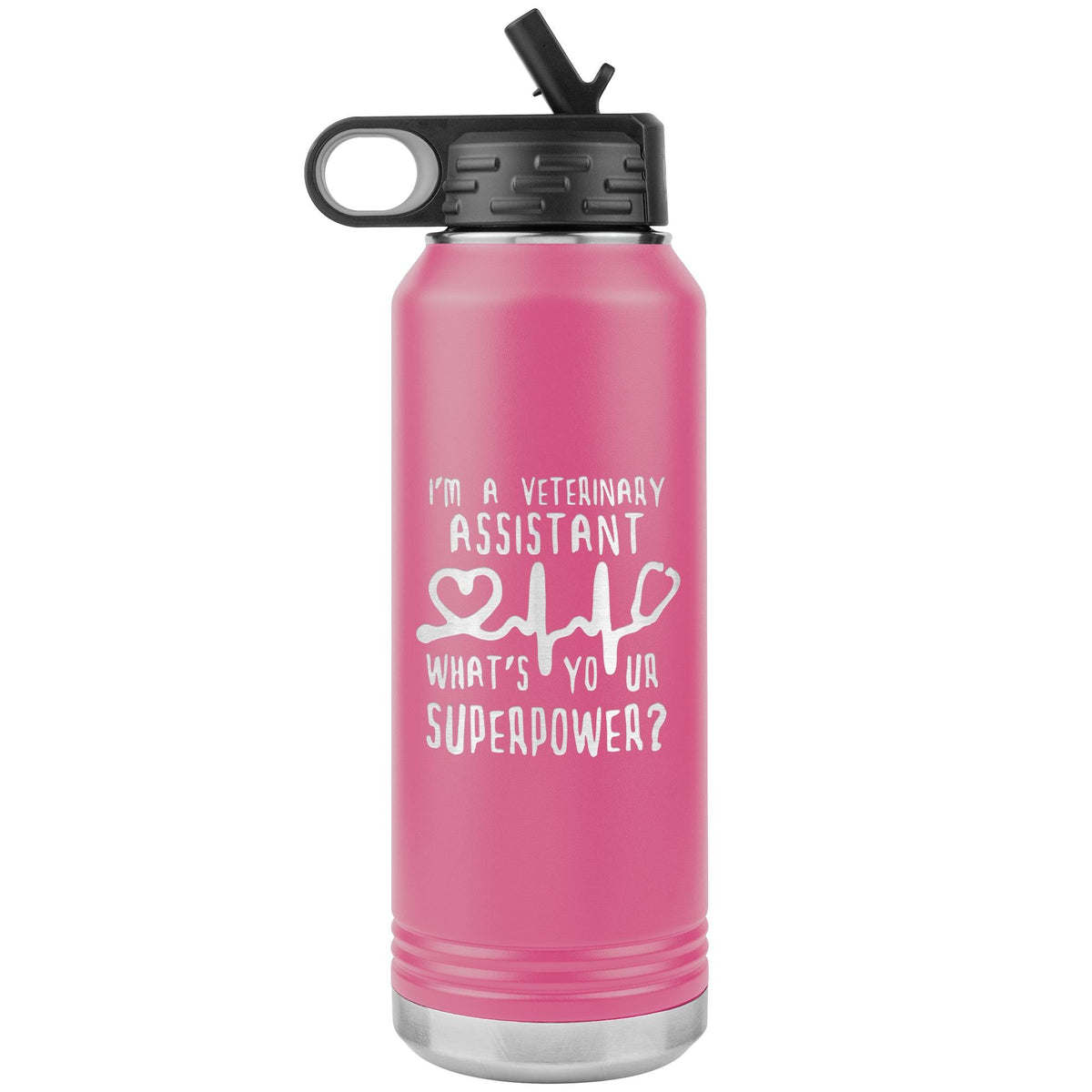 Veterinary Assistant, What's your superpower? Water Bottle Tumbler 32 oz-Water Bottle Tumbler-I love Veterinary