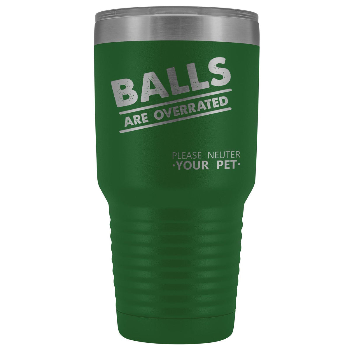 Veterinary - Balls are overrated 30oz Vacuum Tumbler-Tumblers-I love Veterinary