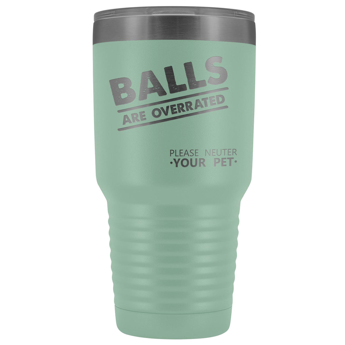 Veterinary - Balls are overrated 30oz Vacuum Tumbler-Tumblers-I love Veterinary