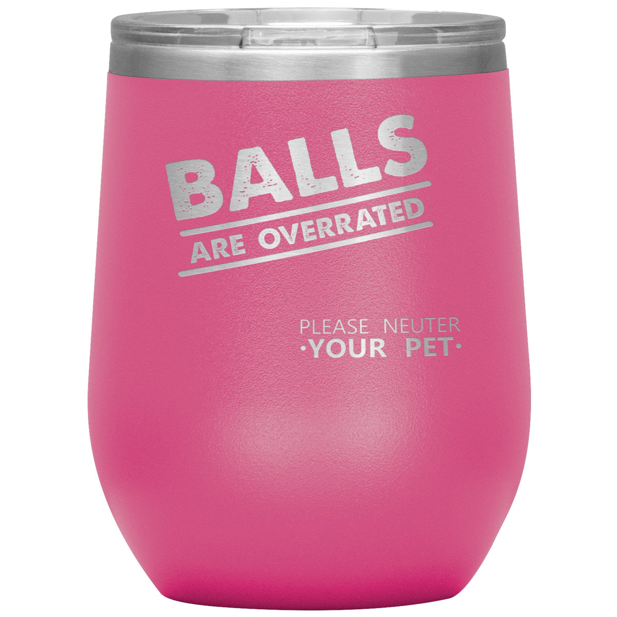 Veterinary - Balls are overrated Vacuum Tumbler 12 oz-Wine Tumbler-I love Veterinary